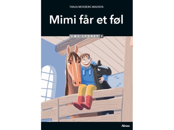 Mimi får et føl, Læs Lydret 3 | Tanja Moeberg Madsen