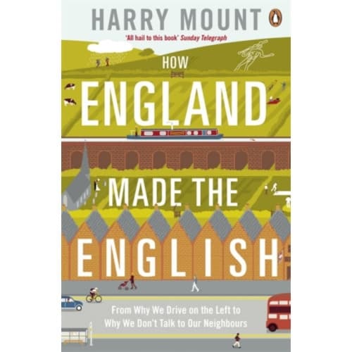 How England Made the English (häftad, eng)