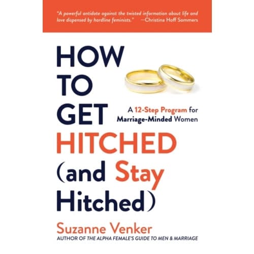 How to Get Hitched (and Stay Hitched) (häftad, eng)
