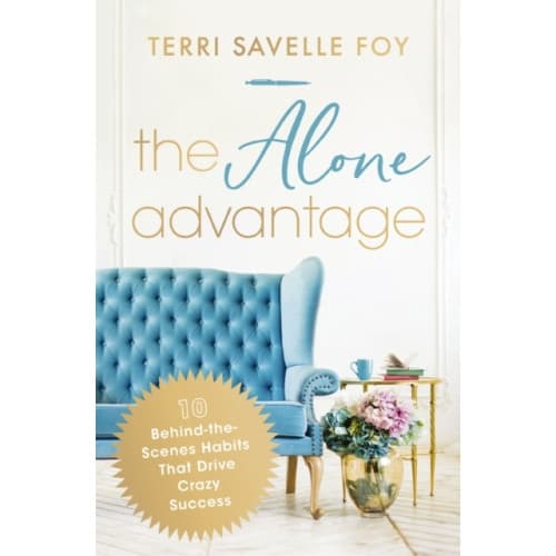 The Alone Advantage (häftad, eng)