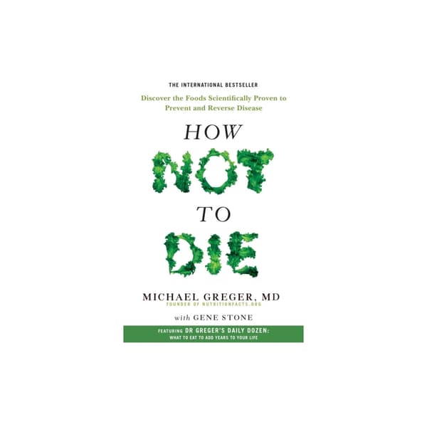 How Not to Die (häftad, eng)