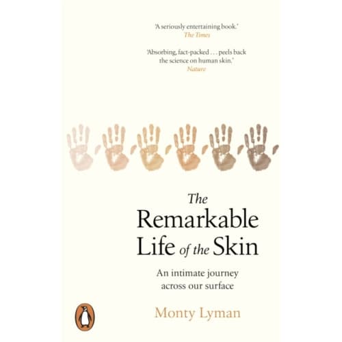 The Remarkable Life of the Skin (häftad, eng)
