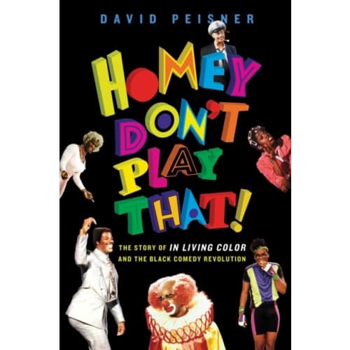 Homey Don't Play That! (häftad, eng)