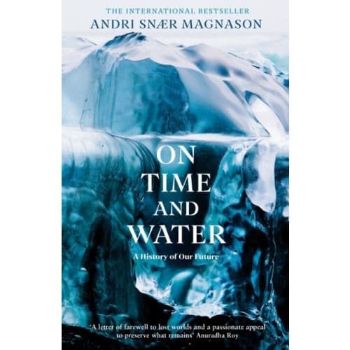 On Time and Water (häftad, eng)