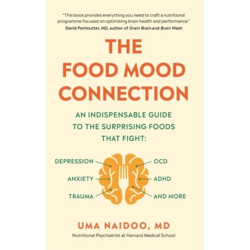 The Food Mood Connection (häftad, eng)