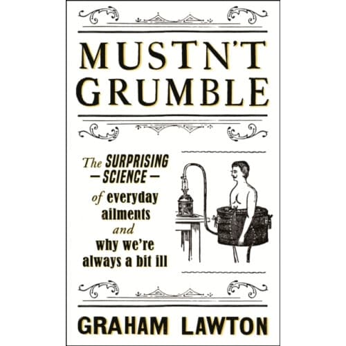 Mustn't Grumble (häftad, eng)