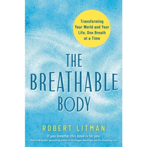 The Breathable Body (häftad, eng)