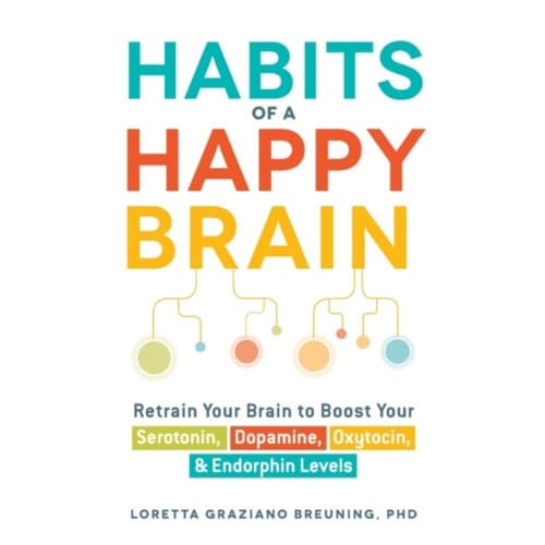 Habits of a Happy Brain (häftad, eng)