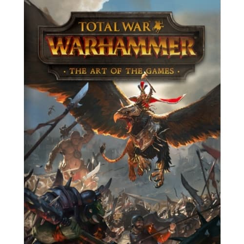 Total War: Warhammer - The Art of the Games (inbunden, eng)