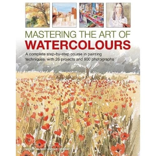 Mastering the Art of Watercolour (inbunden, eng)