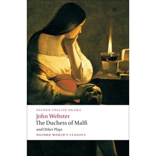The Duchess of Malfi and Other Plays (häftad, eng)