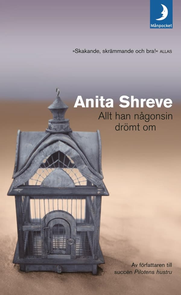 Allt han någonsin drömt om