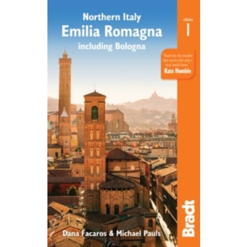 Northern Italy: Emilia-Romagna Bradt Guide (häftad, eng)