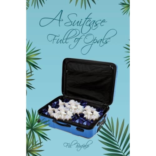 A Suitcase Full of Opals (häftad, eng)