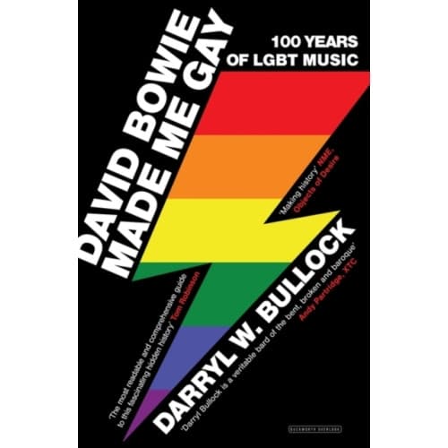 David Bowie Made Me Gay (häftad, eng)