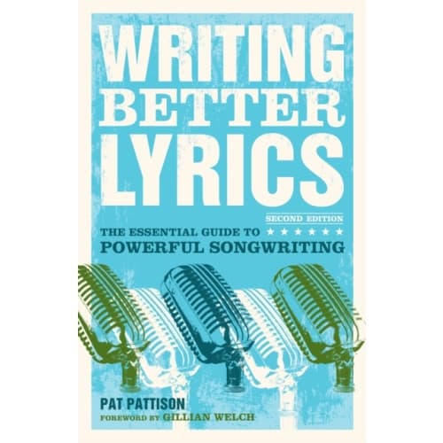 Writing Better Lyrics (häftad, eng)