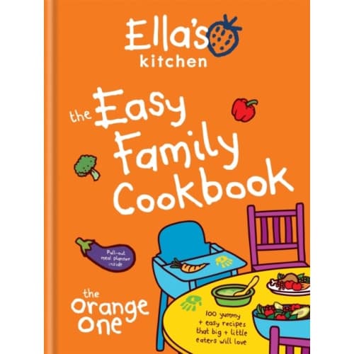 Ella's Kitchen: The Easy Family Cookbook (inbunden, eng)