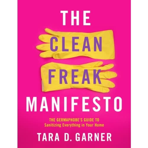 The Clean Freak Manifesto (häftad, eng)