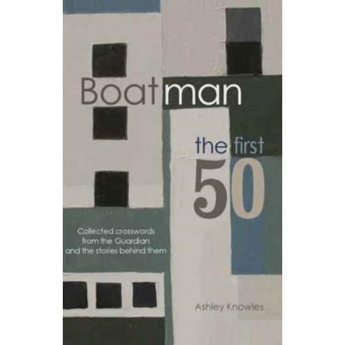 Boatman - The First 50 (häftad, eng)