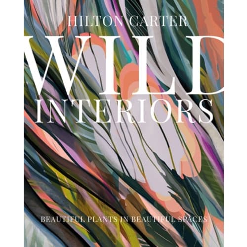 Wild Interiors (inbunden, eng)