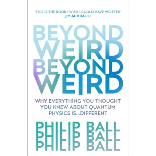 Beyond Weird (häftad, eng)