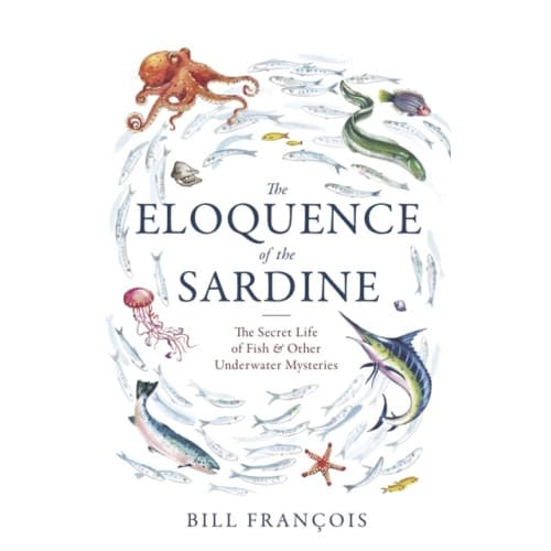 The Eloquence of the Sardine (häftad, eng)