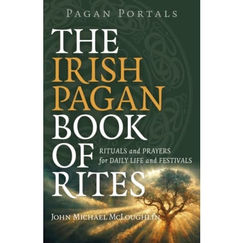 Pagan Portals – The Irish Pagan Book of Rites – Rituals and Prayers for Daily Life and Festivals (häftad, eng)