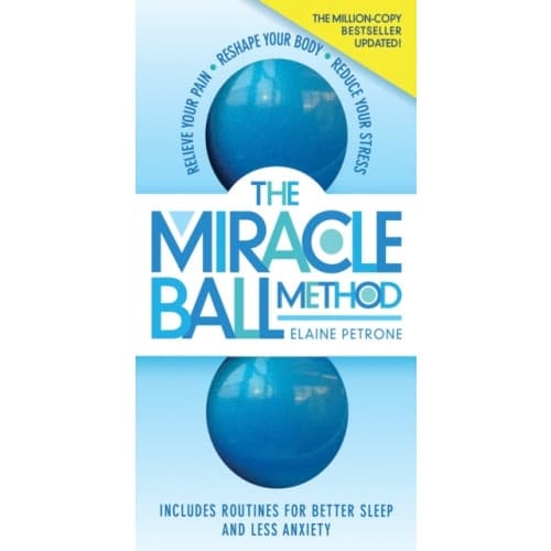 The Miracle Ball Method, Revised Edition (häftad, eng)