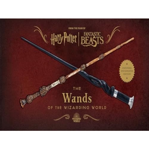 Harry Potter: The Wands of the Wizarding World (Expanded and Updated Edition) (inbunden, eng)