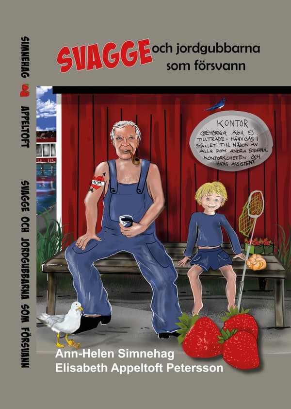Svagge och jordgubbarna som försvann 9789198940305