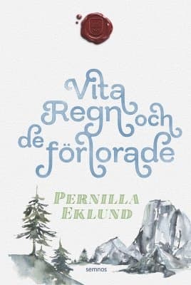 Vita regn och de förlorade 9789189856363