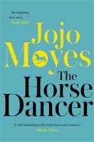 The Horse Dancer 9780340961605