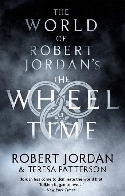 World Of Robert Jordan's The Wheel Of Time 9780356518169