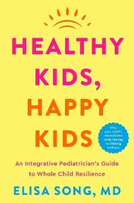Healthy Kids, Happy Kids 9780358751175