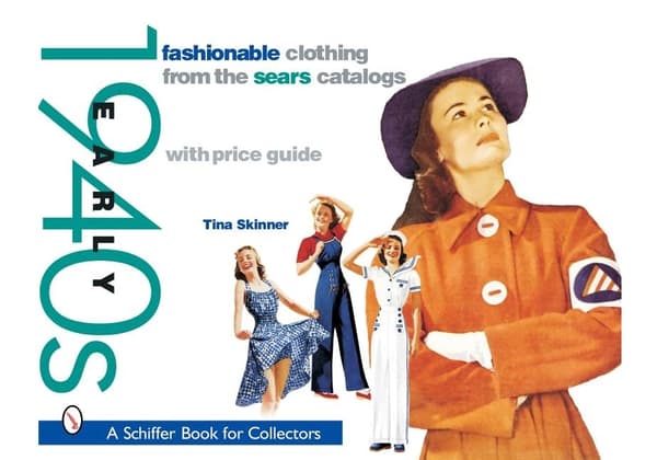 Fashionable clothing from the sears catalogs 9780764317552