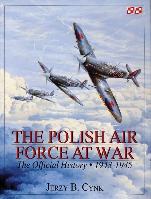 Polish air force at war - the official history - 9780764305603