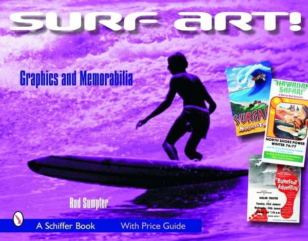 Surf Art! : Graphics and Memorabilia 9780764324956