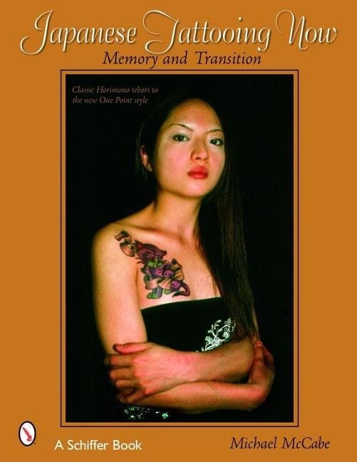 Japanese tattooing now - memory and transition 9780764321429