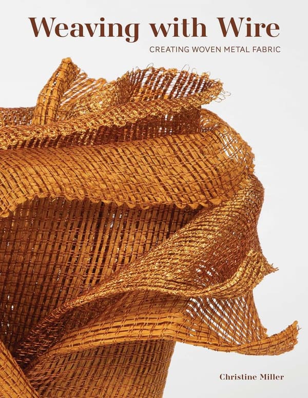 Weaving With Wire 9780764366932