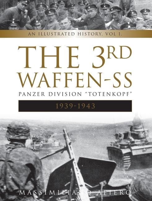 The 3rd Waffen-Ss Panzer Division "totenkopf," 9780764354625