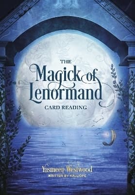 The Magick of Lenormand Card Reading 9780764367724