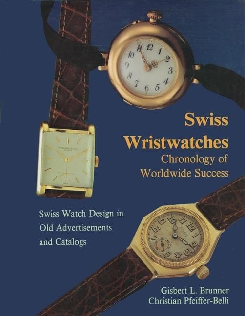 Swiss Wristwatches 9780887403019