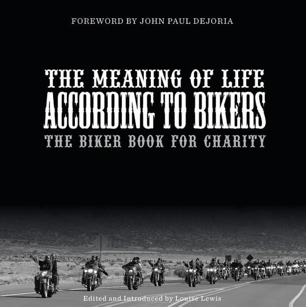 The Meaning Of Life According To Bikers 9780764355967