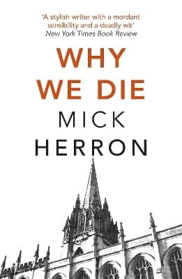 Why We Die: Zoe Boehm Thriller 3 9781473647022