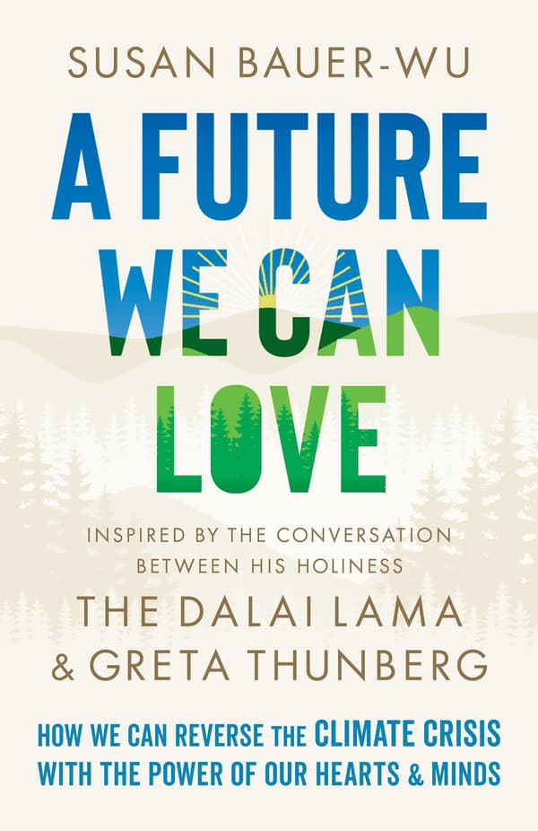 A Future We Can Love 9781645471400