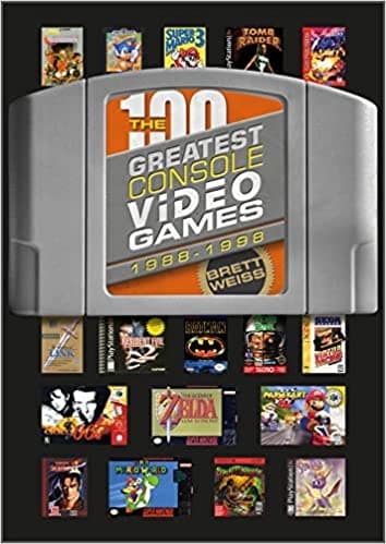 The 100 Greatest Console Video Games : 1988–1998 9780764364327