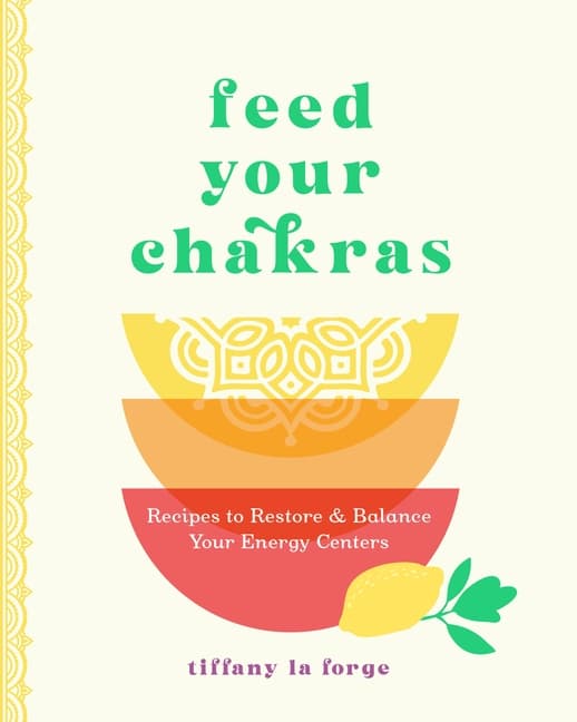 Feed Your Chakras 9781577154112