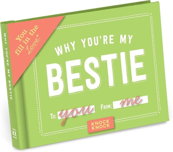 Knock Knock Why You`re My Bestie Fill in the Love 9781601066909