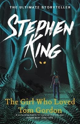 Girl who loved tom gordon 9781444707472
