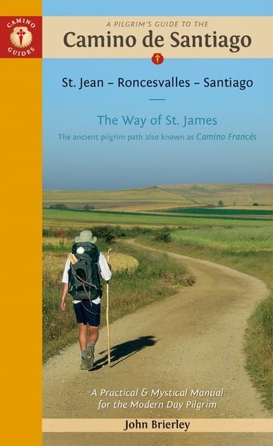Pilgrim'S Guide To The Camino De Santiago* 9781912216338